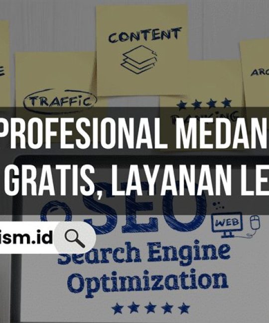 Jasa SEO Profesional Medan, Backlink Gratis, Layanan Lengkap!