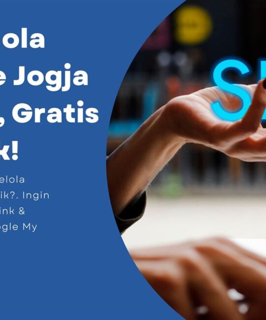 Jasa Kelola Website Jogja Terbaik, Gratis Backlink Berkualitas!