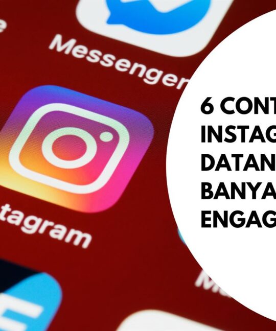 6 Contoh Konten Instagram yang Datangkan Banyak Engagement!