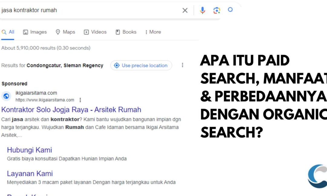 Apa itu Paid Search, Manfaat & Perbedaannya dengan Organic Search