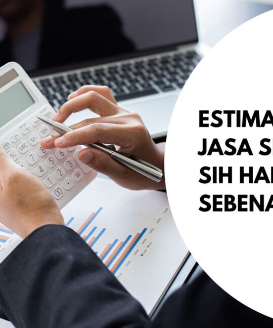 Estimasi Harga Jasa SEO, Berapa Sih Harga Sebenarnya