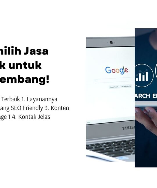 5 Cara Memilih Jasa SEO Terbaik untuk Bisnis Berkembang!