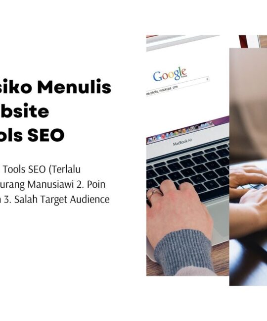 Inilah 4 Resiko Menulis Konten Website dengan Tools SEO