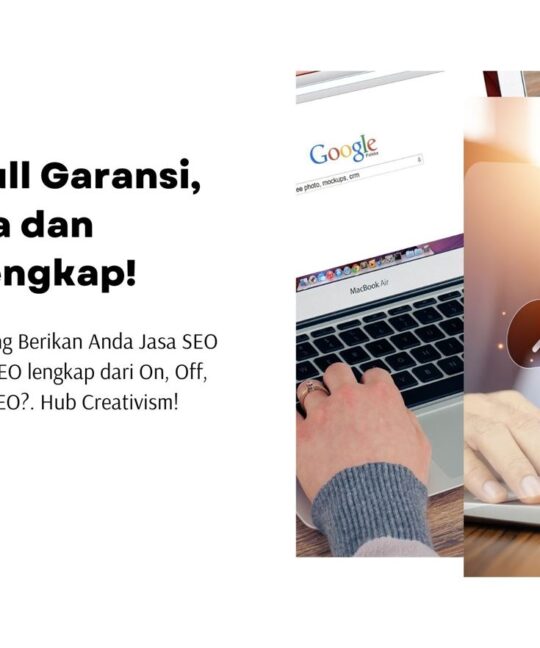 Jasa SEO Full Garansi, Terpercaya dan Layanan Lengkap!