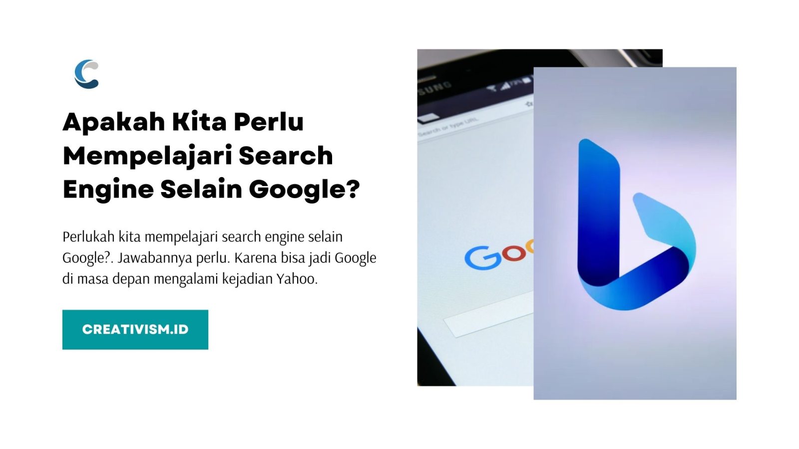 Apakah Kita Perlu Mempelajari Search Engine Selain Google