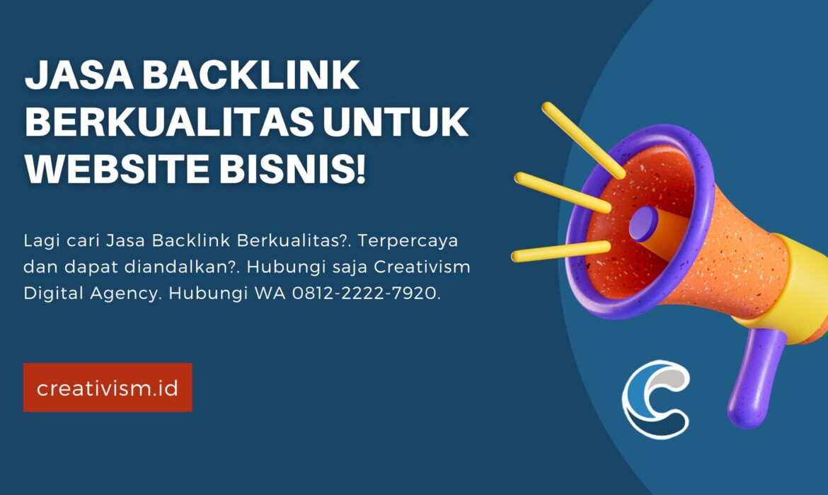 Jasa Backlink Berkualitas untuk Website Bisnis!