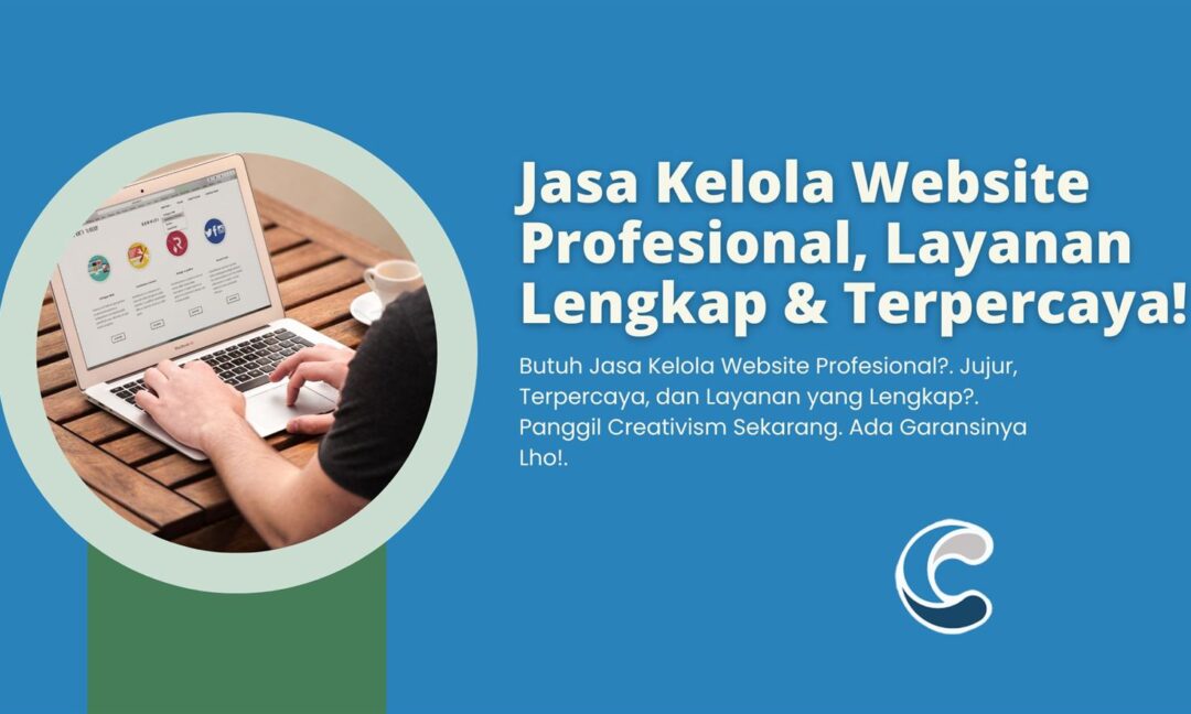 Jasa Kelola Website Profesional, Layanan Lengkap & Terpercaya!