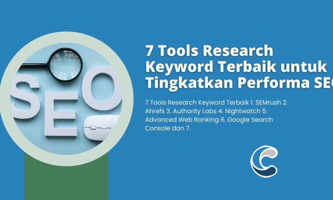 7 Tools Research Keyword Terbaik untuk Tingkatkan Performa SEO