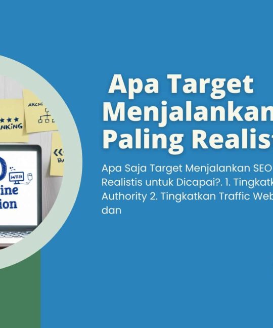 Apa Target Menjalankan SEO yang Paling Realistis