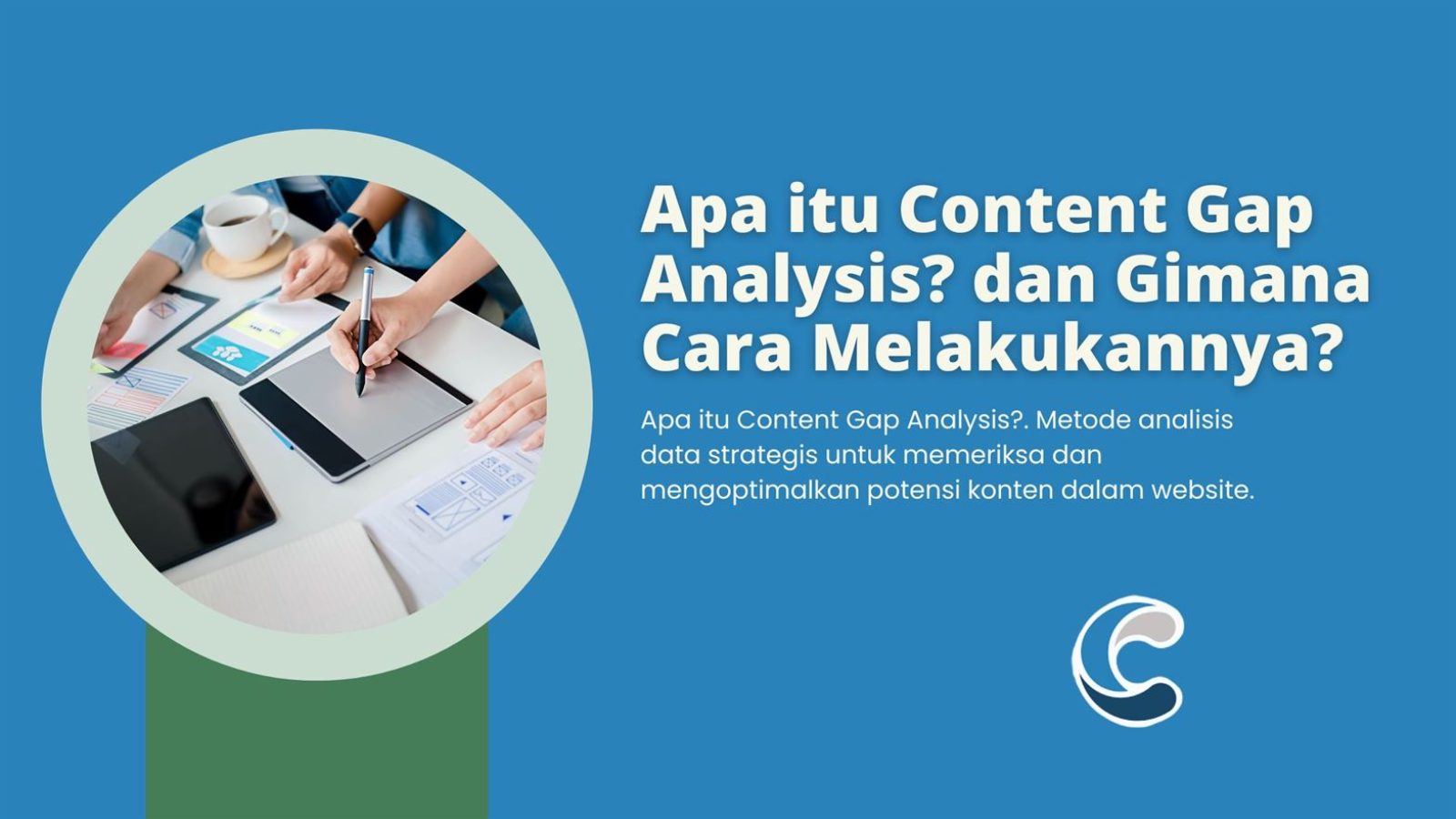 Apa itu Content Gap Analysis dan Gimana Cara Melakukannya