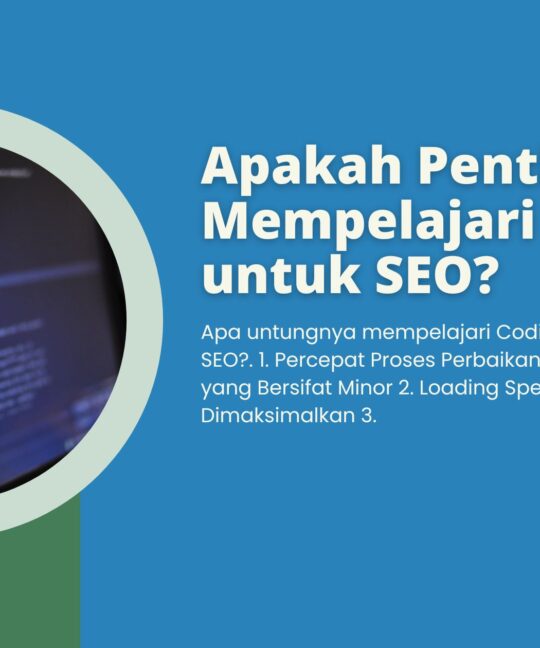Apakah Penting Mempelajari Coding untuk SEO