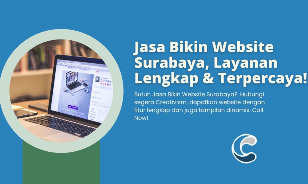 Jasa Bikin Website Surabaya, Layanan Lengkap & Terpercaya!