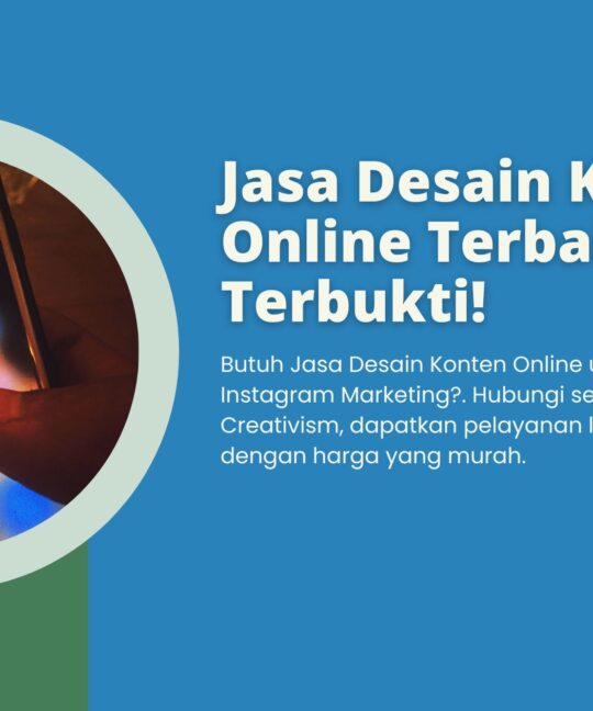 Jasa Desain Konten Online Terbaik, Hasil Terbukti!