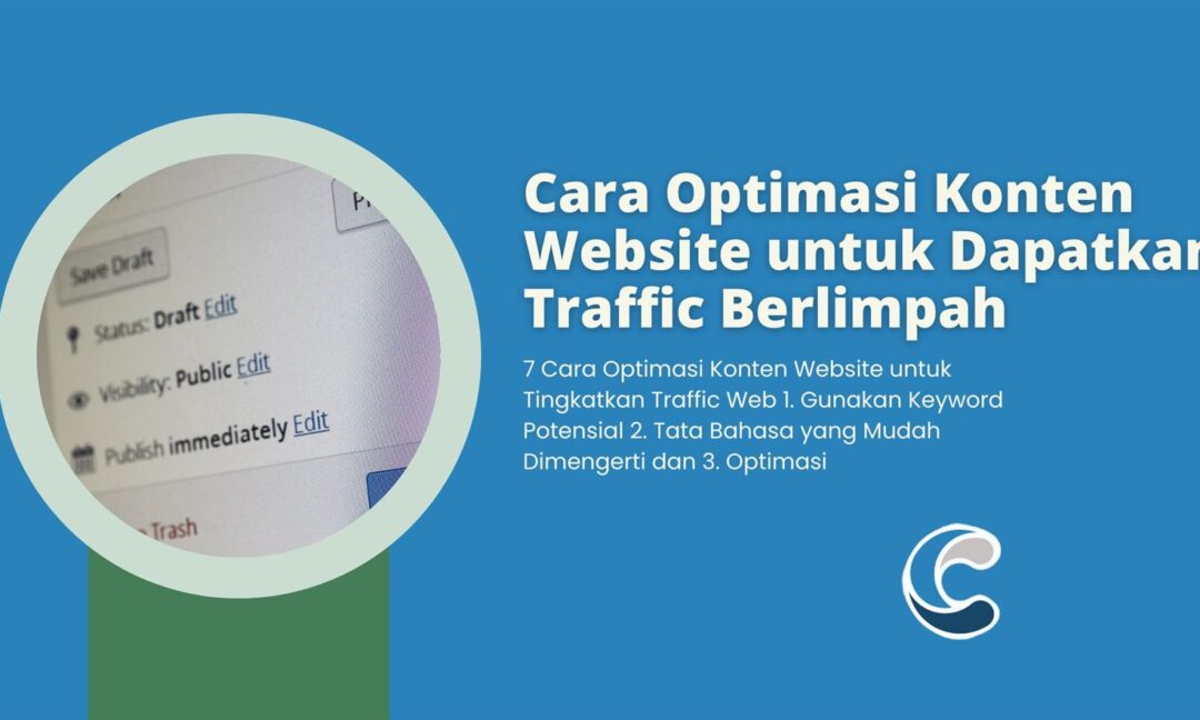 Cara Optimasi Konten Website untuk Dapatkan Traffic Berlimpah