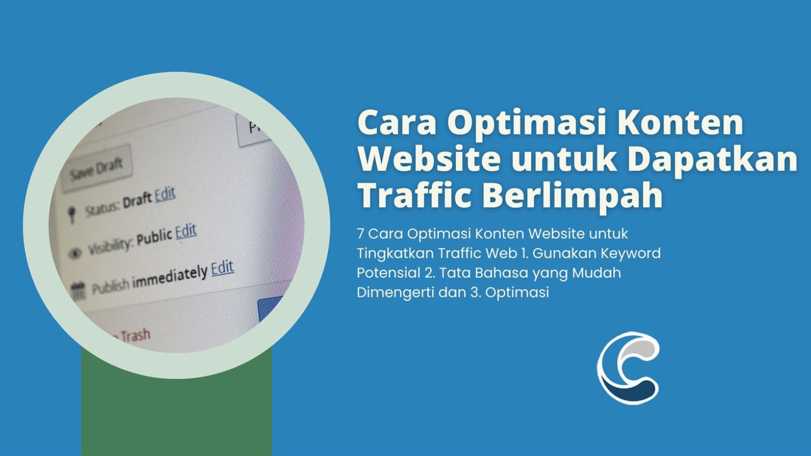 Cara Optimasi Konten Website untuk Dapatkan Traffic Berlimpah