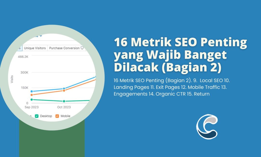16 Metrik SEO Penting yang Wajib Banget Dilacak (Bagian 2)
