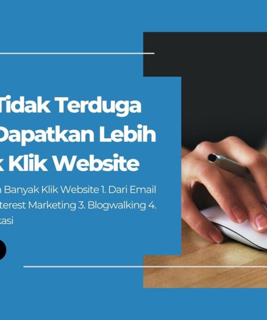 5 Cara Tidak Terduga untuk Dapatkan Lebih Banyak Klik Website