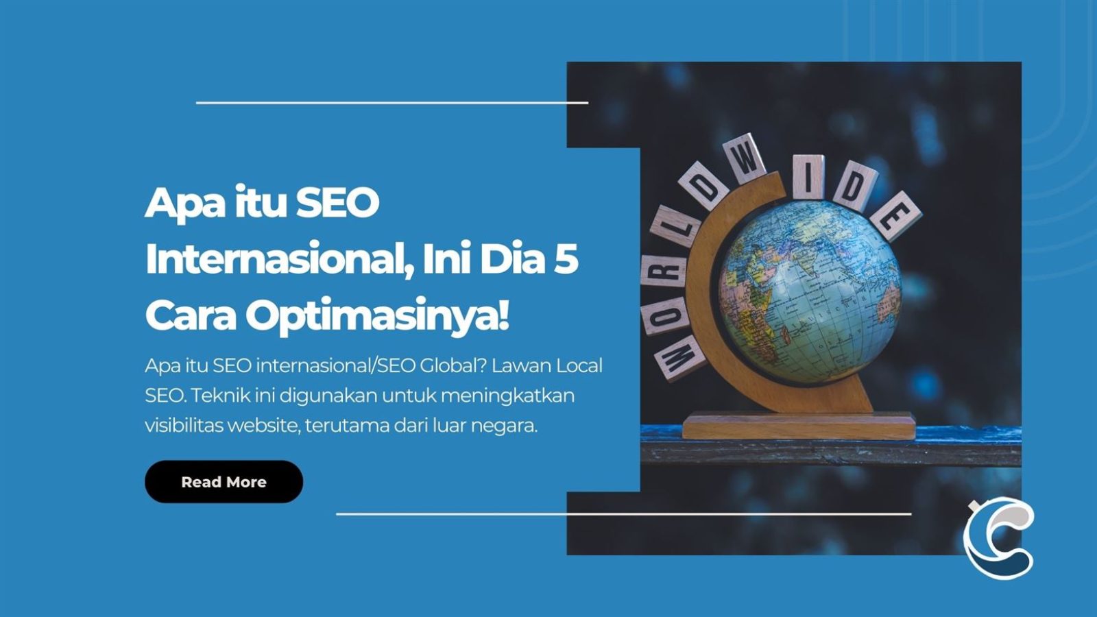 Apa itu SEO Internasional, Ini Dia 5 Cara Optimasinya!