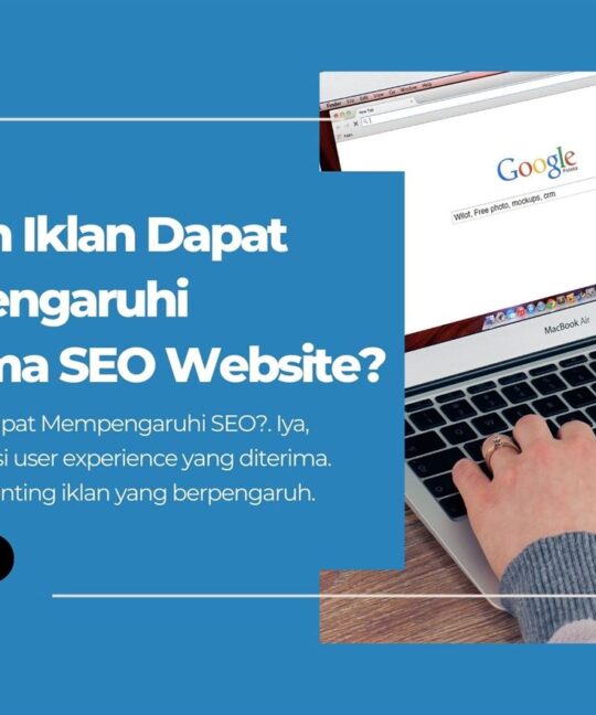 Apakah Iklan Dapat Mempengaruhi Performa SEO Website
