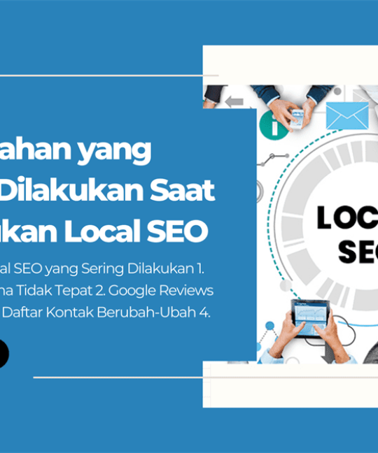 4 Kesalahan yang Sering Dilakukan Saat Melakukan Local SEO