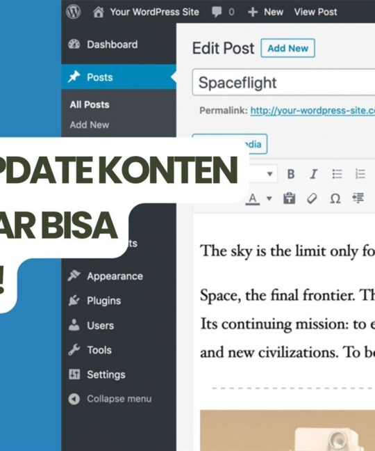7 Cara Update Konten Lama Agar Bisa Perform!