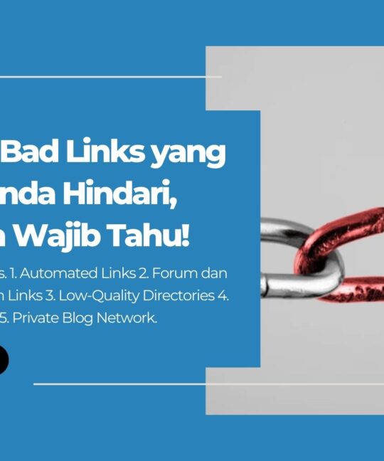 8 Jenis Bad Links yang Perlu Anda Hindari, Pemula Wajib Tahu!