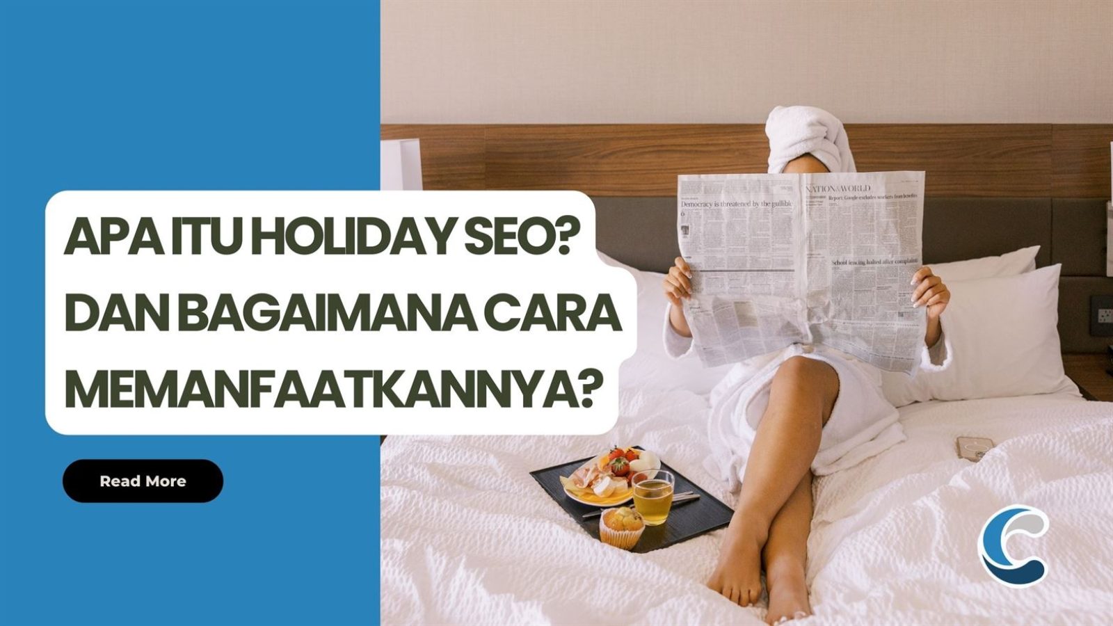 Apa itu Holiday SEO dan Bagaimana Cara Memanfaatkannya