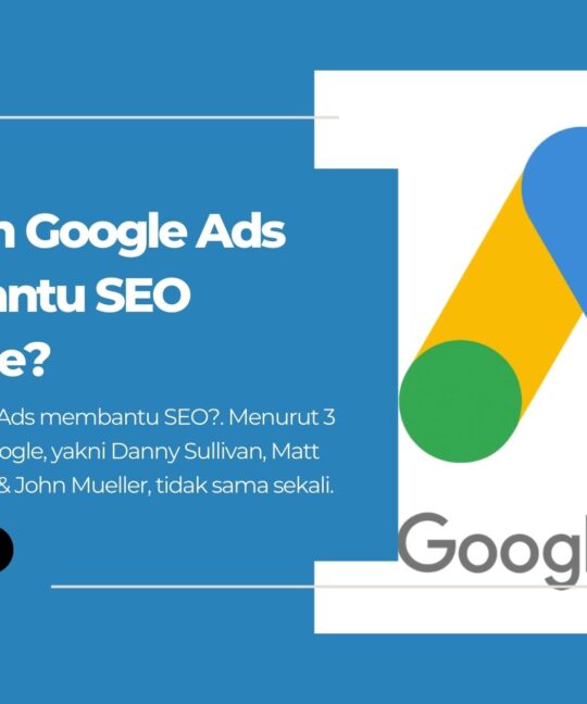 Bisakah Google Ads Membantu SEO Website