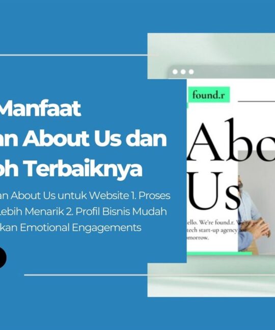 Ini Dia Manfaat Halaman About Us dan 7 Contoh Terbaiknya