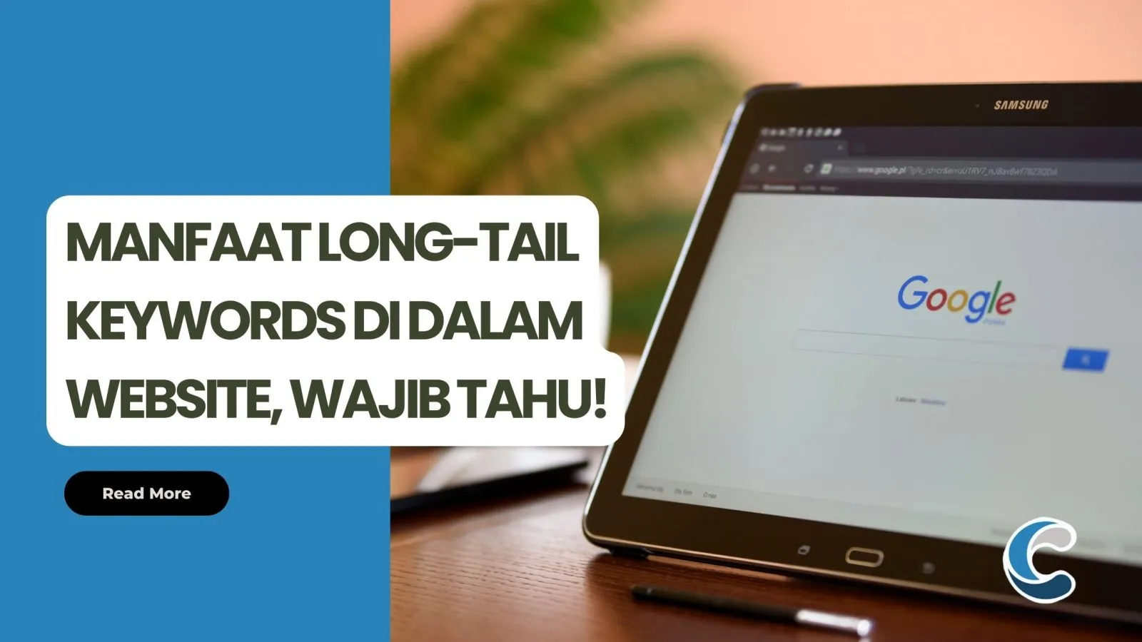 Manfaat Long-tail Keywords di dalam Website, Wajib Tahu!