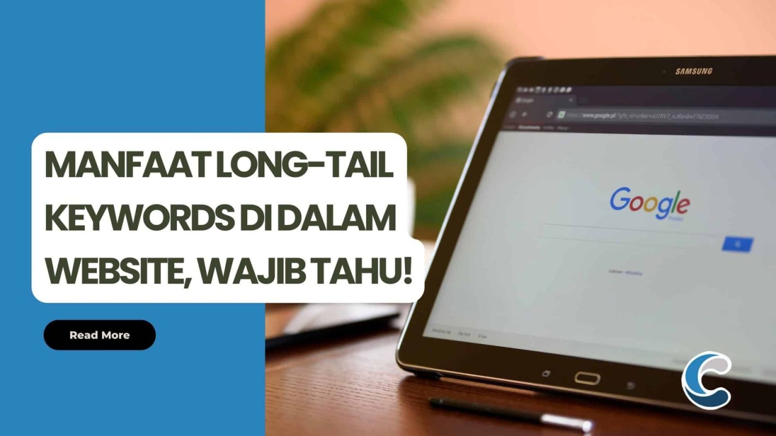 Manfaat Long-tail Keywords di dalam Website, Wajib Tahu!