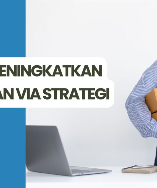 5 Cara Meningkatkan Penjualan Via Strategi SEO