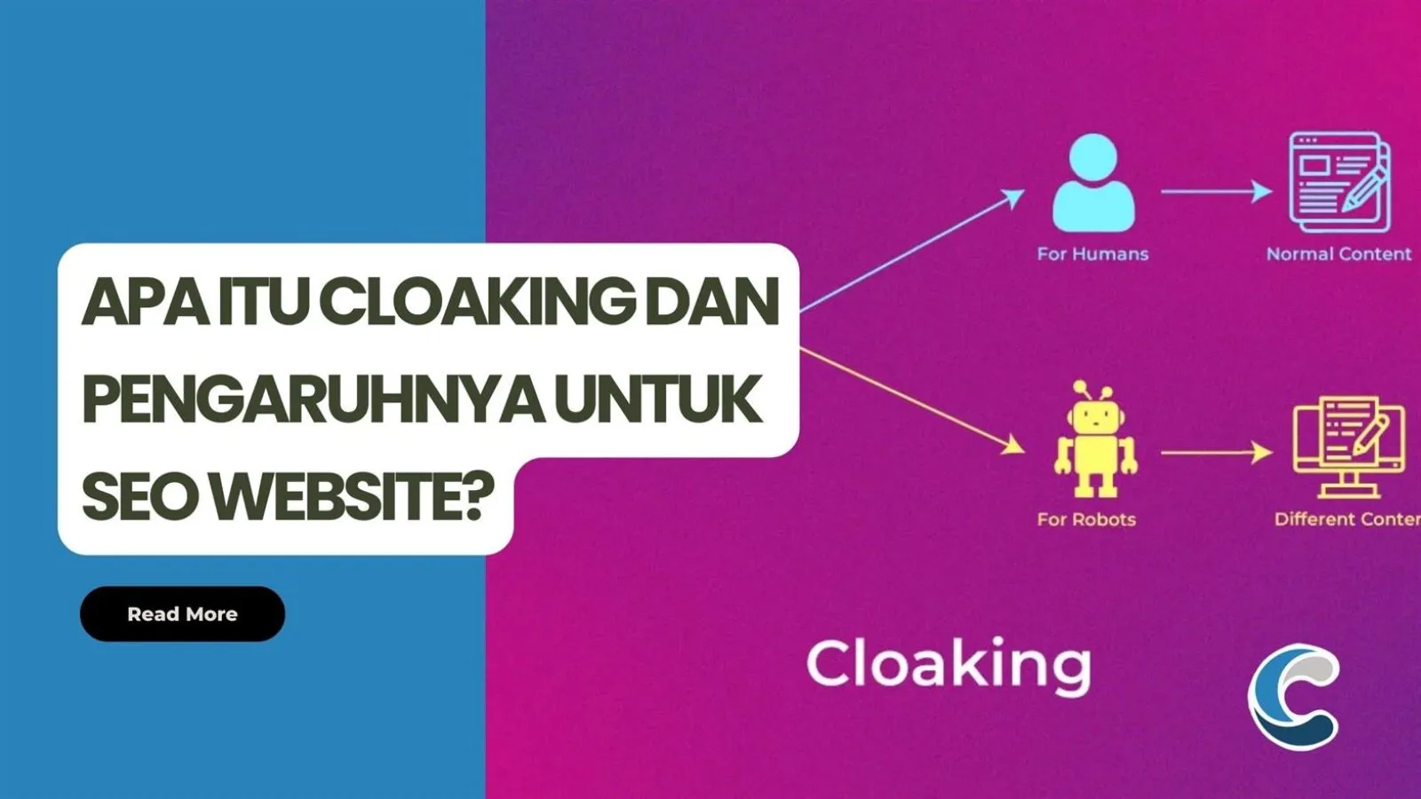 Apa itu Cloaking dan Pengaruhnya untuk SEO Website