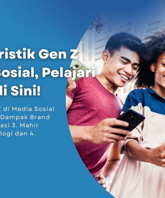 5 Karakteristik Gen Z di Media Sosial, Pelajari Lengkap di Sini!