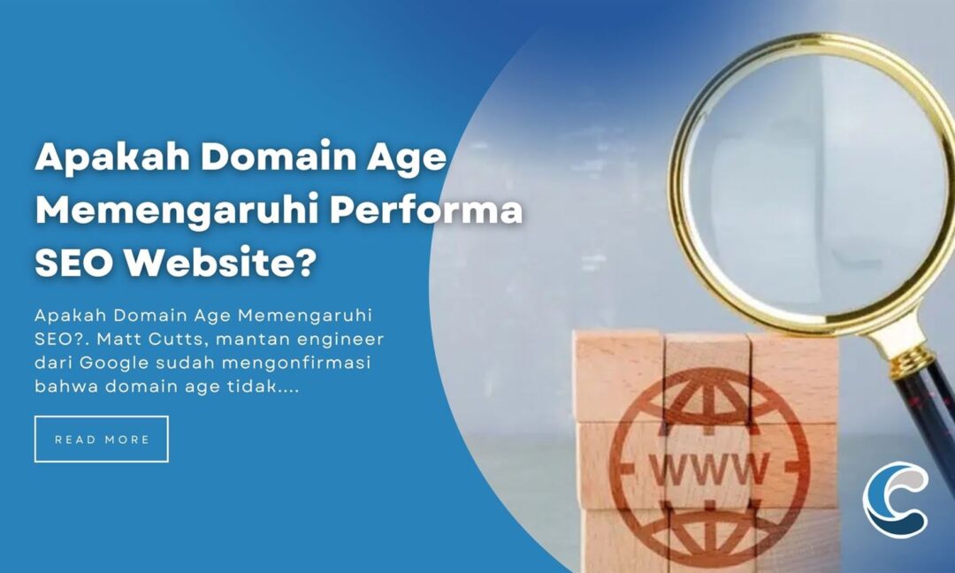 Apakah Domain Age Memengaruhi Performa SEO Website