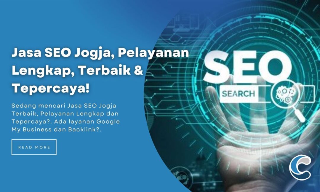 Jasa SEO Jogja, Pelayanan Lengkap, Terbaik & Tepercaya!