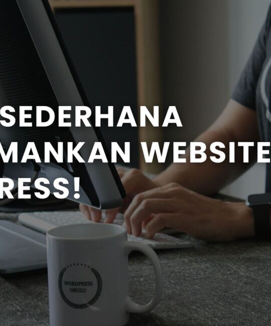 7 Cara Sederhana Mengamankan Website WordPress!