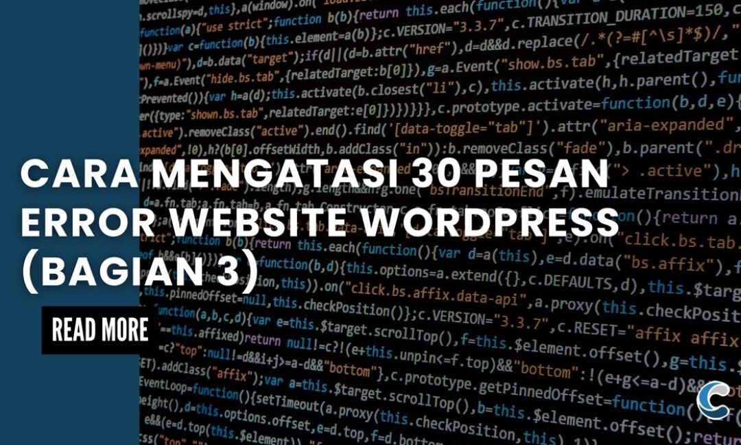 Cara Mengatasi 30 Pesan Error Website WordPress (Bagian 3)