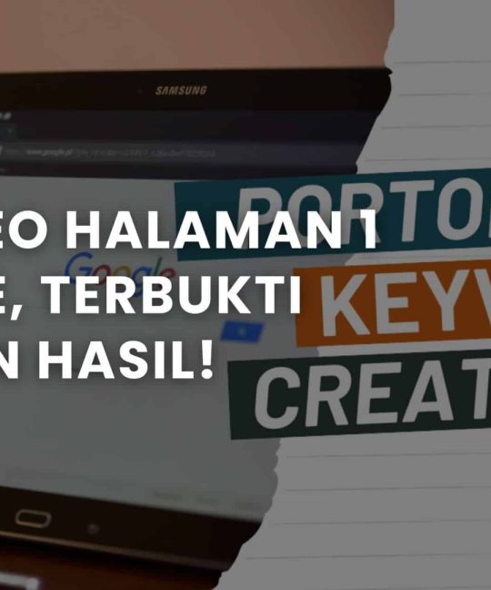 Jasa SEO Halaman 1 Google, Terbukti Berikan Hasil!