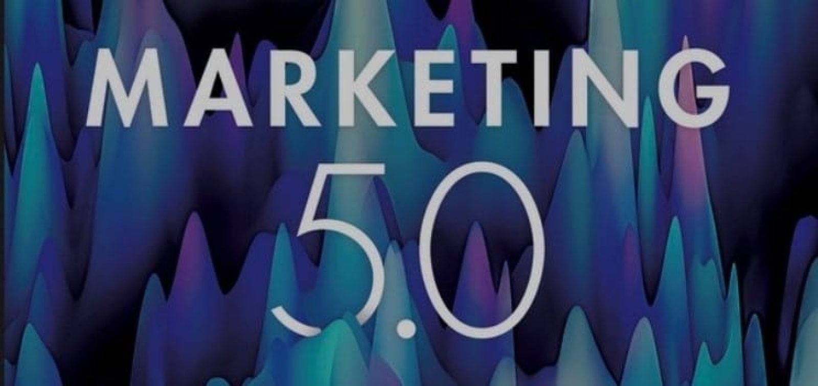 5 Cara Menjalankan Marketing 5.0 Guna Mengembangkan Bisnis