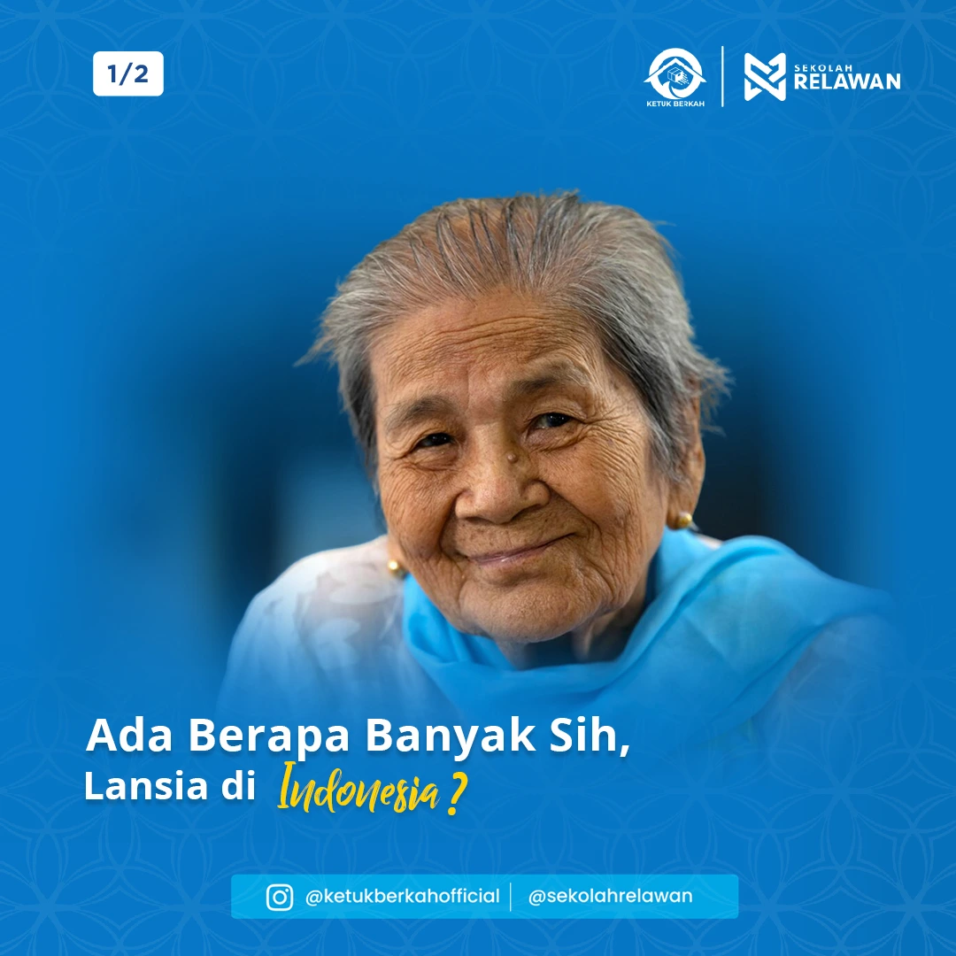 Infografis data statistik lansia Indonesia Ketuk Berkah