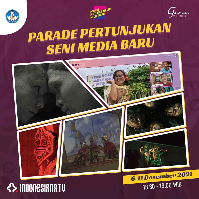 Kolase Poster Karya Garin Workshop - Parade Pertunjukan Seni Media Baru 2021
