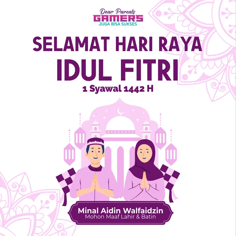 Konten Spesial Idul Fitri - Gamers Juga Bisa Sukses