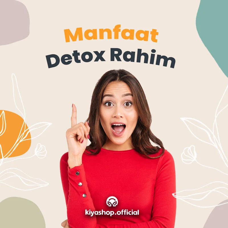 Contoh konten feed Kiyashop - Manfaat Detox Rahim