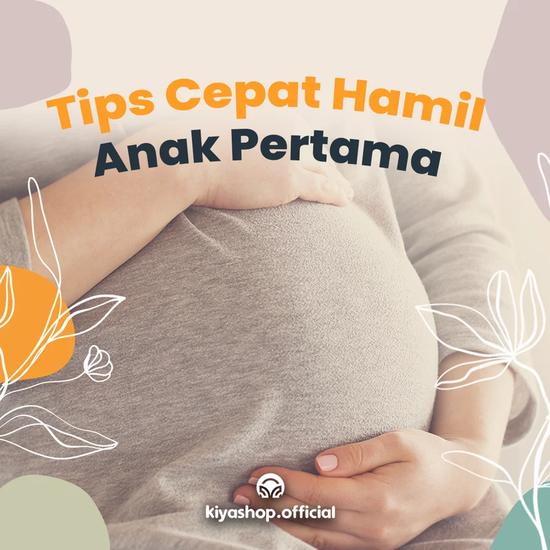 Contoh konten feed Kiyashop - Tips Cepat Hamil Anak Pertama