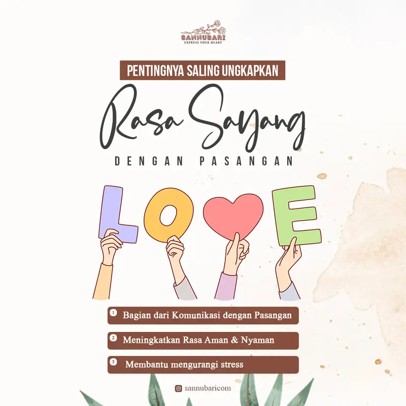 Konten edukasi Instagram Sannubari - Pentingnya ungkapkan rasa sayang oleh Creativism