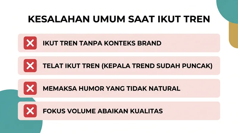 Kesalahan umum saat ikut tren konten - tanpa konteks telat dipaksa abaikan kualitas