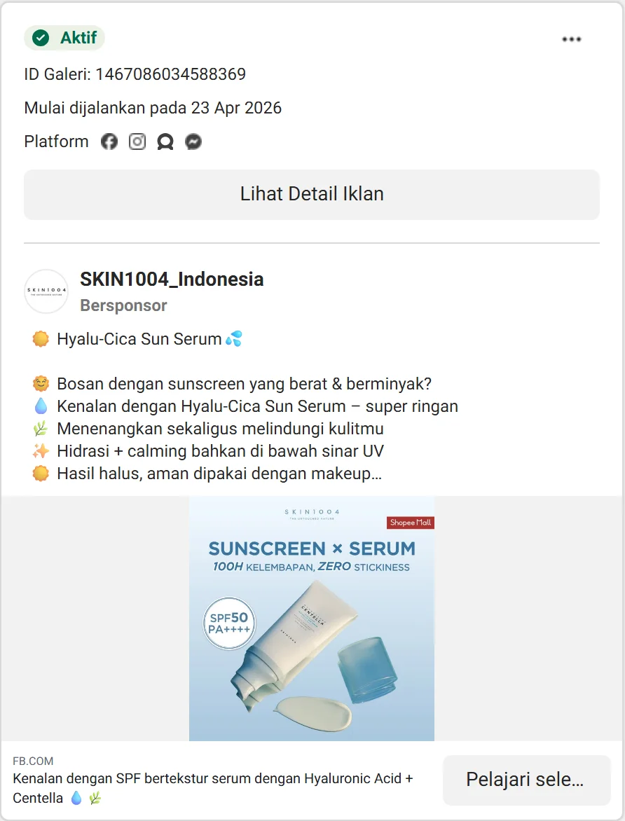 Iklan SKIN1004 Indonesia untuk Hyalu-Cica Sun Serum di Meta Ad Library, dibuka dengan pertanyaan Bosan dengan sunscreen yang berat dan berminyak